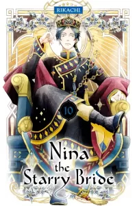 Nina the Starry Bride, Volume 10 (Nina the Starry Bride #10)