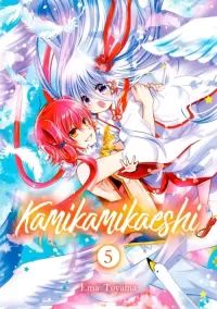 Kamikamikaeshi Vol. 5 (Kamikamikaeshi #5)