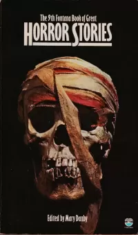 The Ninth Fontana Book of Great Horror Stories (The Fontana Book of Great Horror Stories #9)