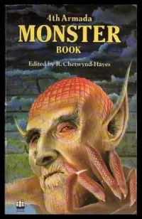 The Fourth Armada Monster Book (Armada Monster Book #4)