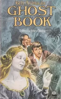 The Sixth Armada Ghost Book (Armada Ghost Book #6)