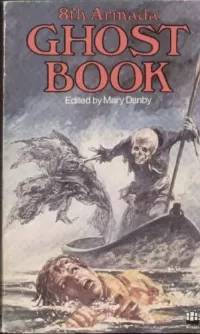 The Eighth Armada Ghost Book (Armada Ghost Book #8)