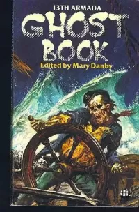 The Thirteenth Armada Ghost Book (Armada Ghost Book #13)