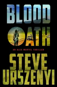 Blood Oath (Special Agent Alexandra Martel #3)