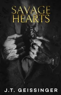 Savage Hearts (Queens and Monsters #3)