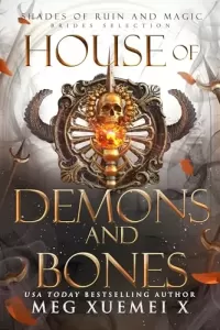 House of Demons and Bones (Shades of Ruin and Magic #5)