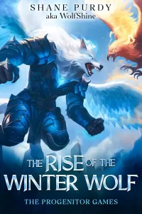 The Progenitor Games: A Livestreamed Dungeon Crawl LitRPG (The Rise of the Winter Wolf #7)