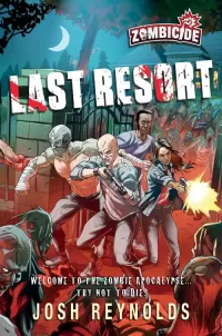 Last Resort (Zombicide #1)