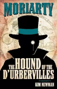 The Hound of the D'Urbervilles (Professor Moriarty Novels)