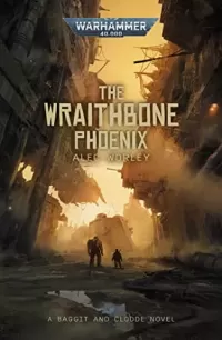 The Wraithbone Phoenix (Warhammer 40,000: Warhammer Crime #4)