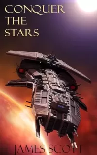 Conquer the Stars (The Nano Empire #3)