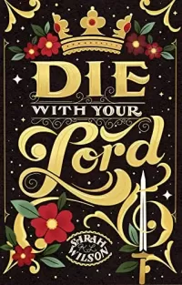 Die With Your Lord (Bluebeard's Secret #4)