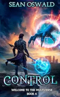Control (Welcome to the Multiverse #6)