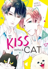 A Kiss with a Cat Vol. 3 (A Kiss with a Cat #3)