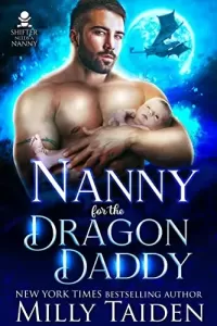 Nanny for the Dragon Daddy (Shifter Needs a Nanny #1)