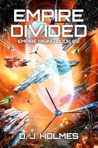 Empire Divided (Empire Rising #22)