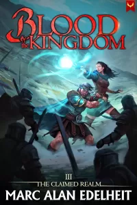 Blood of the Kingdom (The Claimed Realm #3)