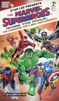 The Marvel Superheroes: Stan Lee Presents Marvel Superheroes (Marvel Novel Series #9)