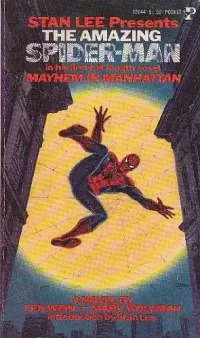 Mayhem in Manhattan: Stan Lee Presents the Amazing Spider-Man (Marvel Novel Series #1)