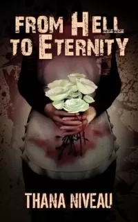 From Hell to Eternity