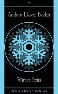 Winter Freits (Black Shuck Shadows #9)