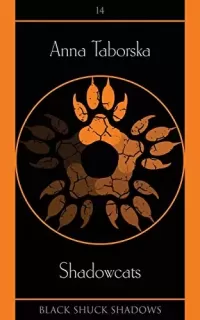 Shadowcats (Black Shuck Shadows #14)