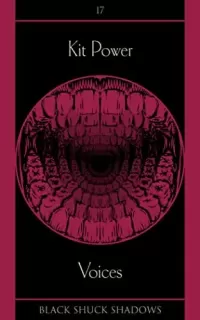 Voices (Black Shuck Shadows #17)
