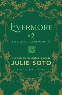 The Evermore Trilogy Book 2 (The Evermore Trilogy #2)