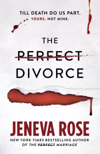 The Perfect Divorce (Perfect #2)