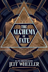 The Alchemy of Fate (The Invisible College #3)
