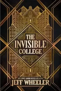 The Invisible College (The Invisible College #1)