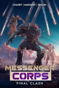 Final Clash (Messenger Corps #4)