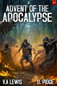 Advent of the Apocalypse 3: A LitRPG Adventure (Advent of the Apocalypse #3)