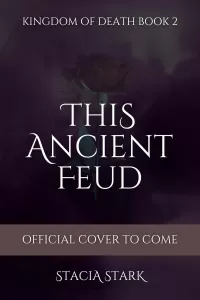 This Ancient Feud (Kingdom of Death #2)