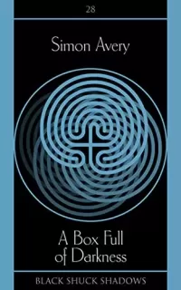 A Box Full of Darkness (Black Shuck Shadows #28)