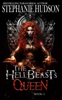 The Hellbeast's Queen (The HellBeast King #12)