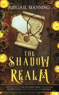 The Shadow Realm: A Collection of Retold Halloween Tales (The Realm Collections #3)