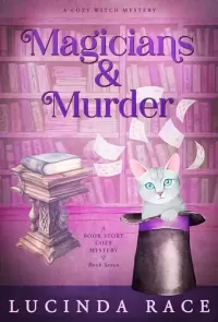 Magicians and Murder: A Paranormal Witch Cozy Mystery (A Book Store Cozy Mystery #7)