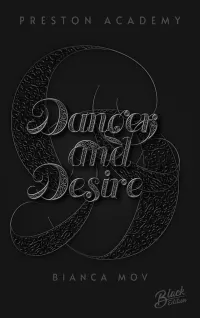 Danger and Desire (Preston Academy #4)
