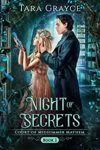 Night of Secrets (Court of Midsummer Mayhem #2)