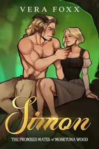 Simon: A Steamy Faun RomCom (Promised Mates of Monktona Wood #3)