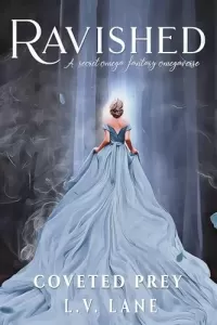 Ravished: A secret omega fantasy omegaverse (Coveted Prey #4)