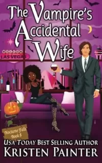 The Vampire's Accidental Wife (Nocturne Falls #8)
