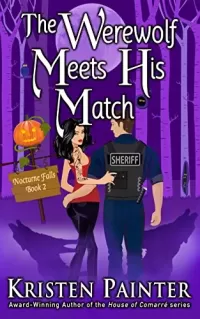 The Werewolf Meets His Match: A Light, Funny Paranormal Romance (Nocturne Falls #2)