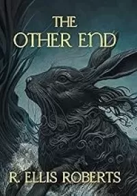 The Other End