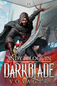 Voyager: A Dark Epic Fantasy Assassin Novel (Darkblade #9)