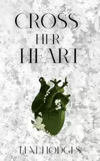 Cross Her Heart (War of Her Heart #2)
