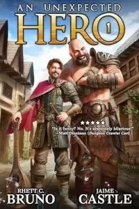An Unexpected Hero (An Unexpected Hero #1)