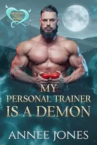 My Personal Trainer is a Demon (Demons for Hire)