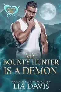 My Bounty Hunter is a Demon (Demons for Hire)